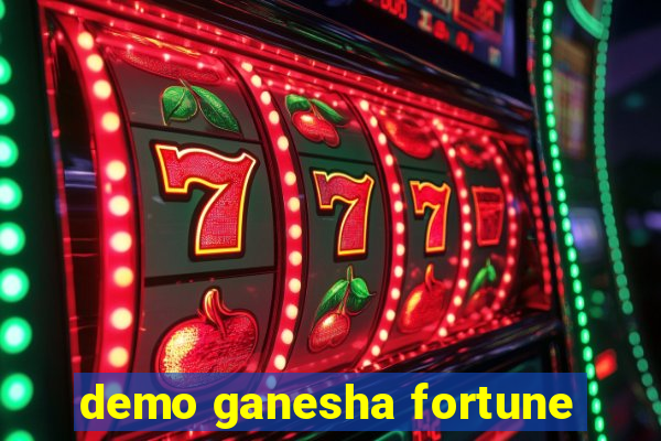 demo ganesha fortune